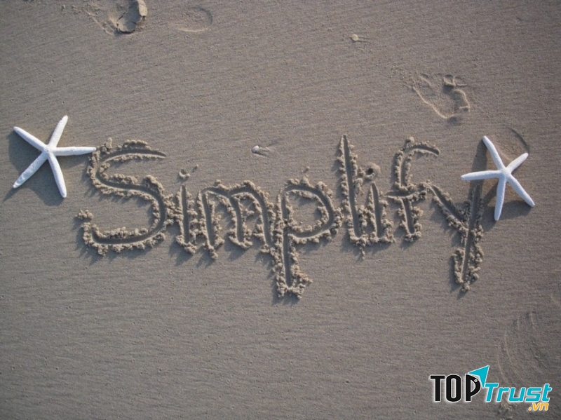 Đừng phức tạp hóa cuộc sống