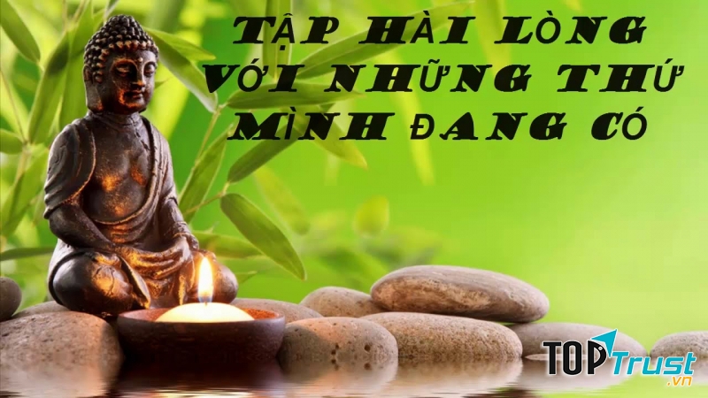 Và tập hài lòng với những gì mình đang có