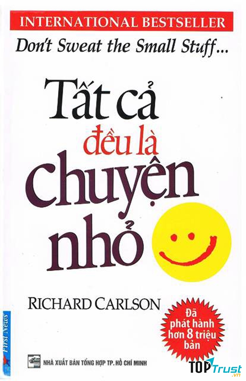 Don’t Sweat The Small Stuff - Richard Carlson