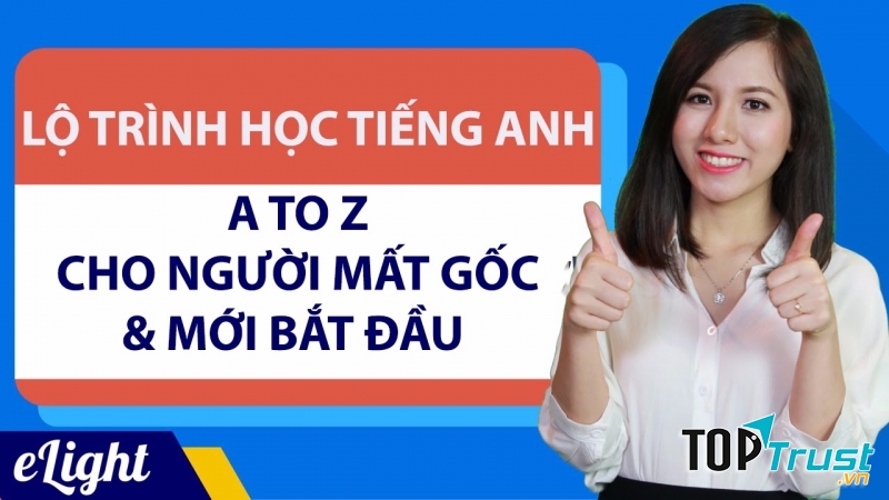 Elight đem đến một cách học tiếng Anh đơn giản mà hiệu quả.