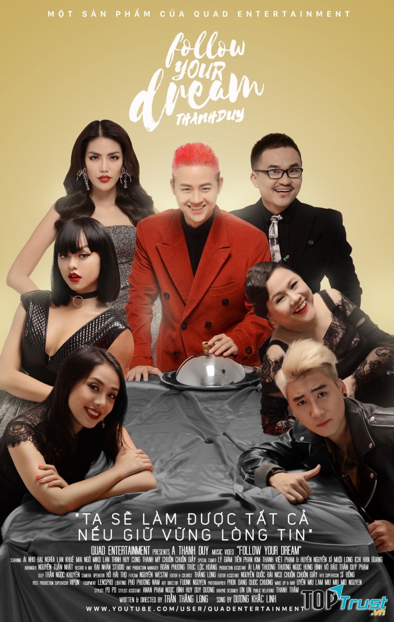 Poster và thông điệp chính của ca khúc 'Follow your dream' của Thanh Duy Idol
