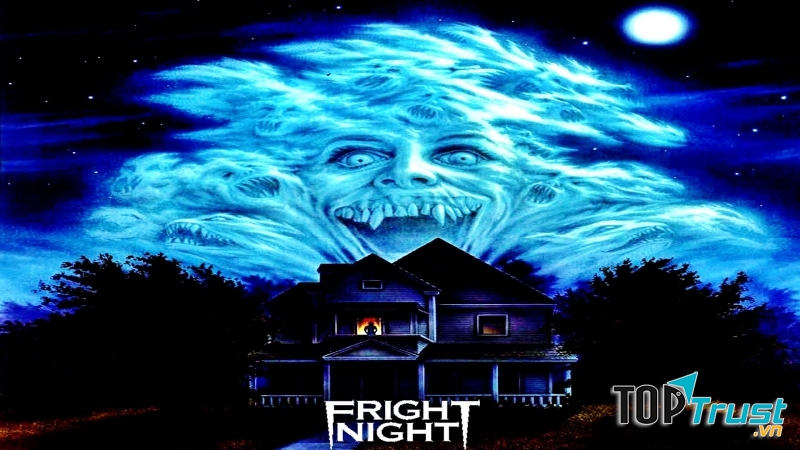Fright Night năm 1985 là một phim ma cà rồng kinh điển và ấn tượng.