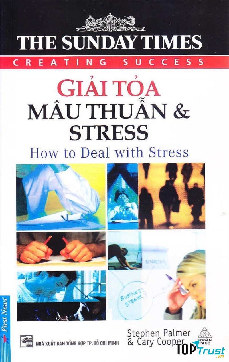Giải tỏa mâu thuẫn và stress - Stephen Palmer & Cary