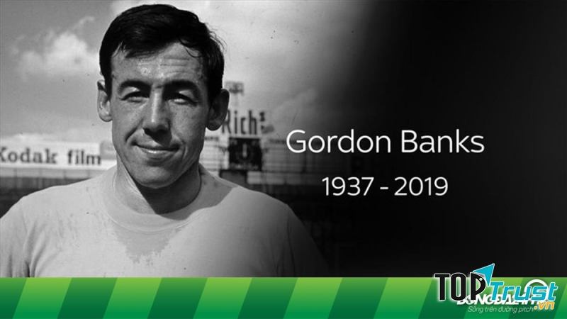 Huyền thoại bóng đá Anh - Gordon Banks qua đời ở tuổi 81