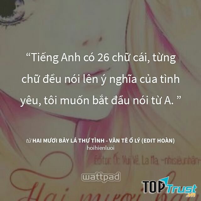 Hai mươi bảy lá thư tình. Nguồn: wattpad