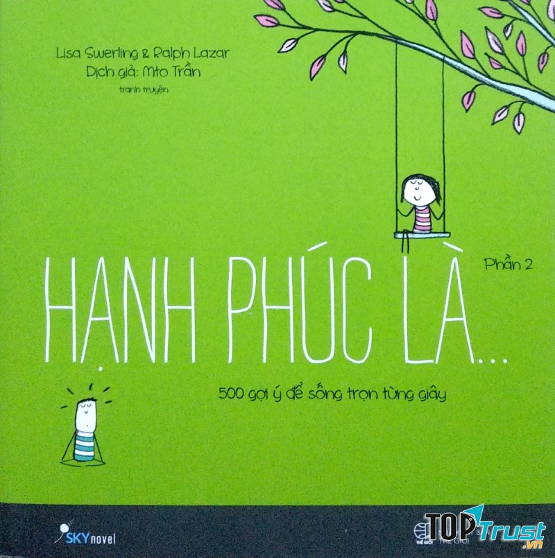 Hạnh phúc là...Phần 2