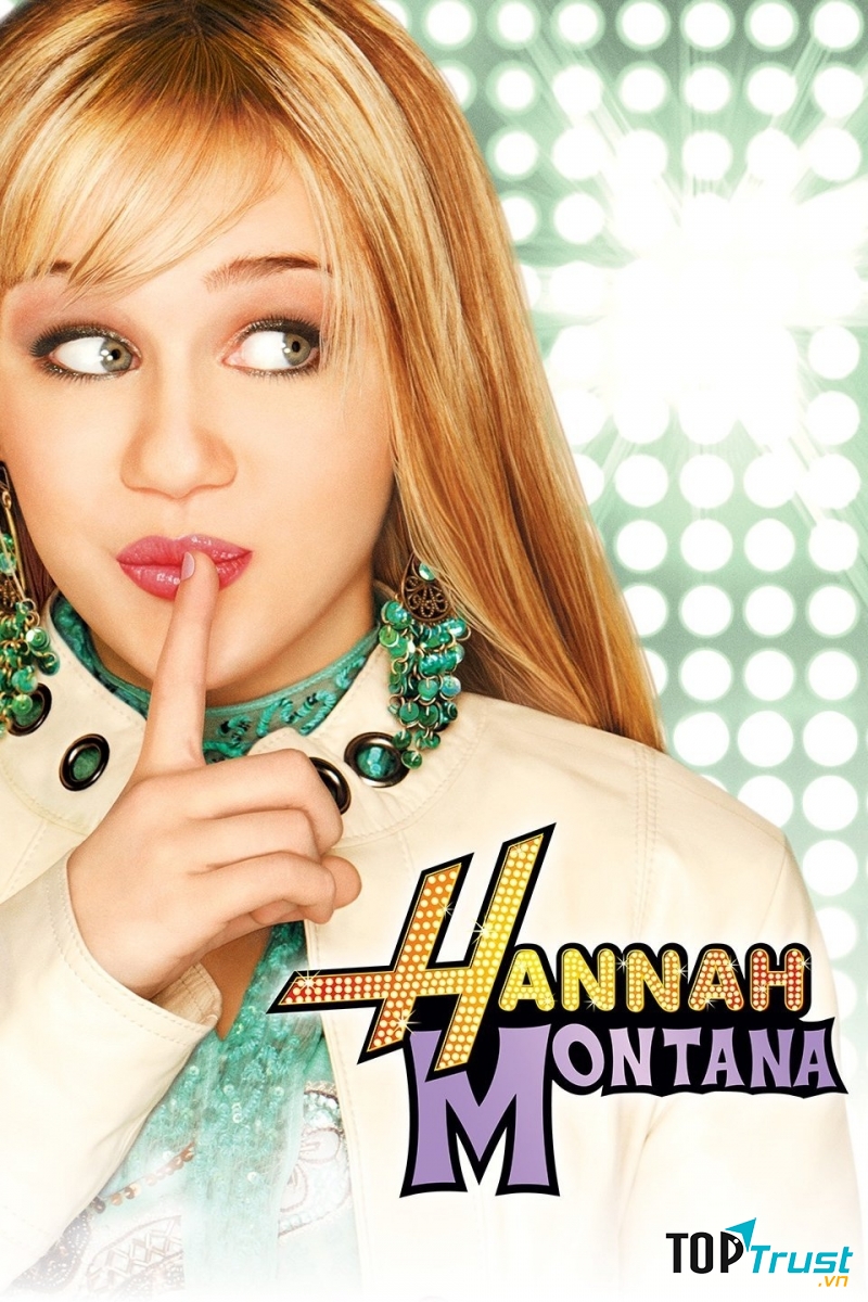 Hannah Montana