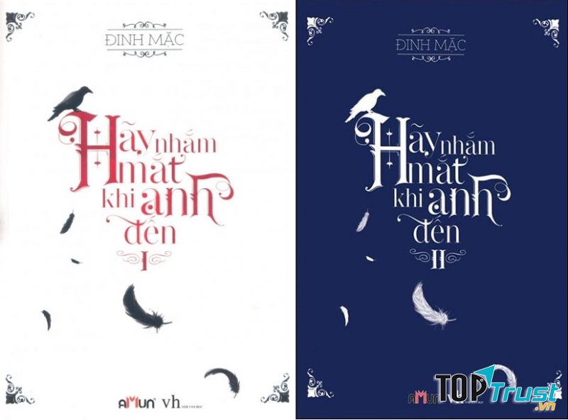 Hãy nhắm mắt khi anh đến - Định Mặc