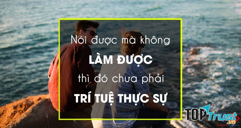 Nói ít làm nhiều