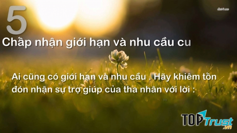 Học cách khiêm tốn để thấy cuộc sống đẹp hơn