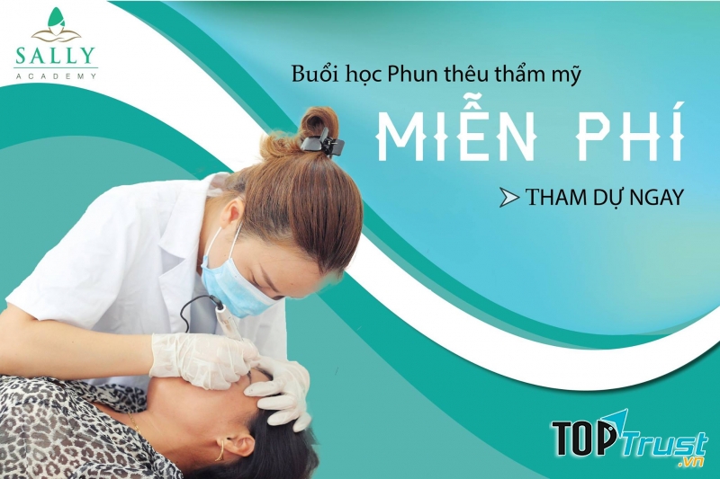 Học viện đào tạo nghề làm đẹp Sally Academy - địa chỉ đào tạo nghề phun xăm thẩm mỹ uy tín nhất Hà Nội