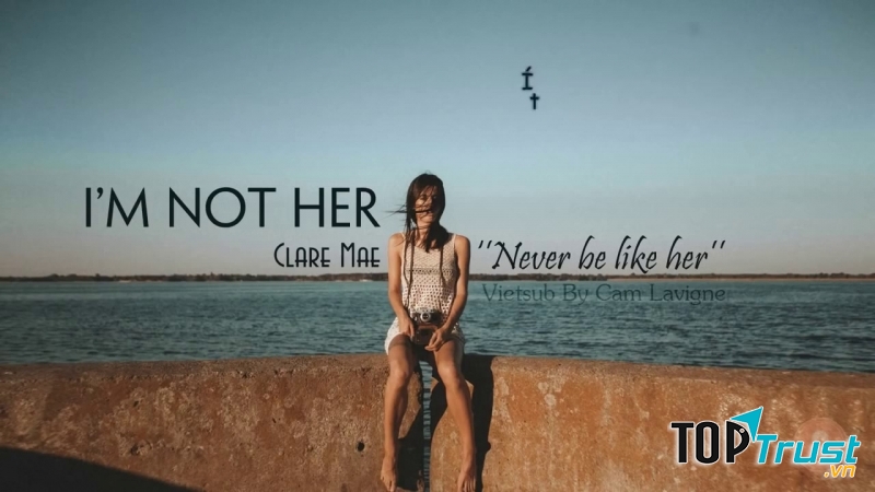I'm Not Her - Clara Mae.