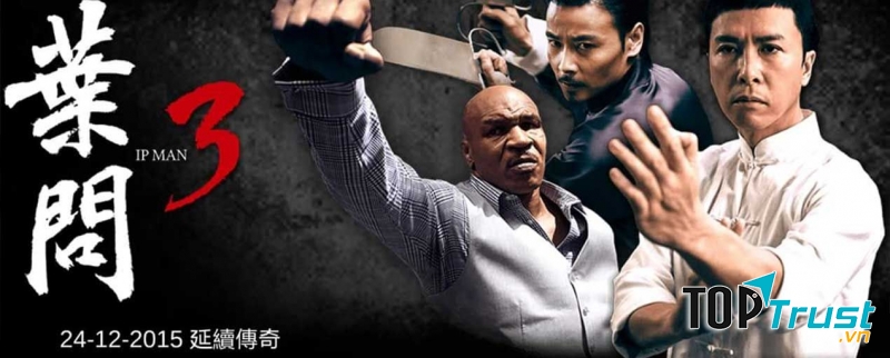 IP Man 3 – Diệp Vấn 3 (2015)