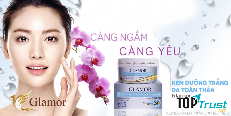 Kem dưỡng trắng da toàn thân Glamor – Whitening Renewal Body Cream cho hiệu quả vượt trội khi sử dụng
