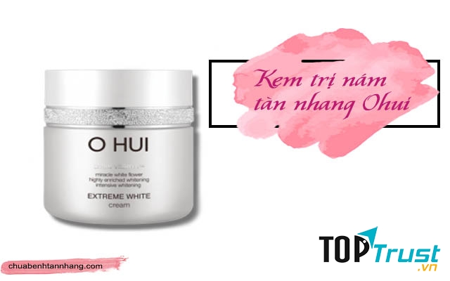 KEM TRỊ NÁM OHUI