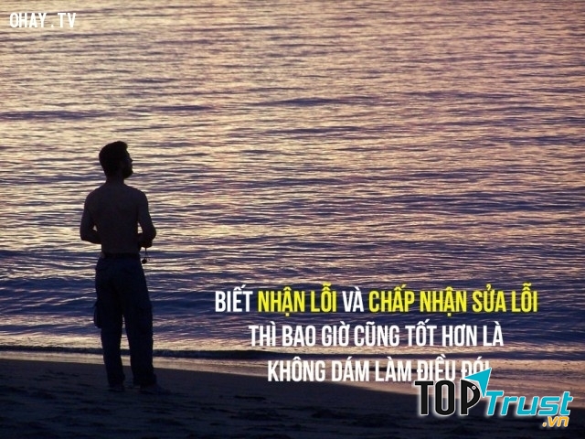 Biết nhận lỗi và chấp nhận sửa lỗi