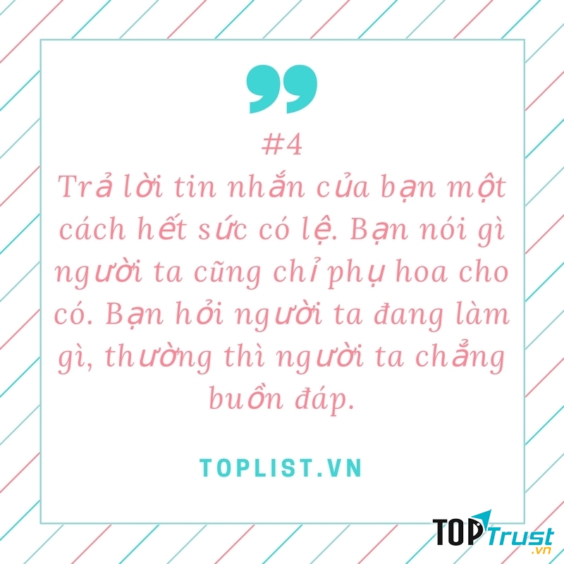 Không quan tâm bạn nói gì?, làm gì?