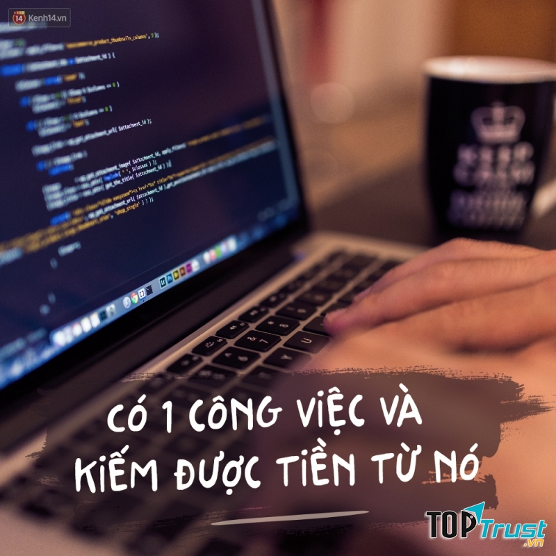 Kiếm tiền từ một việc bất kì