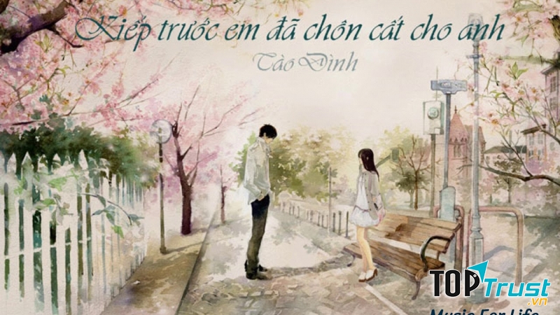 Kiếp trước em đã chôn cất cho anh