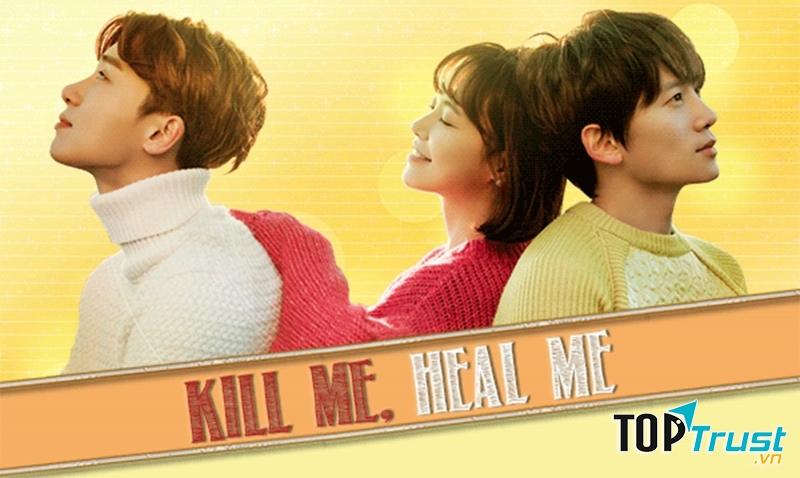 Kill Me, Heal Me (2015)