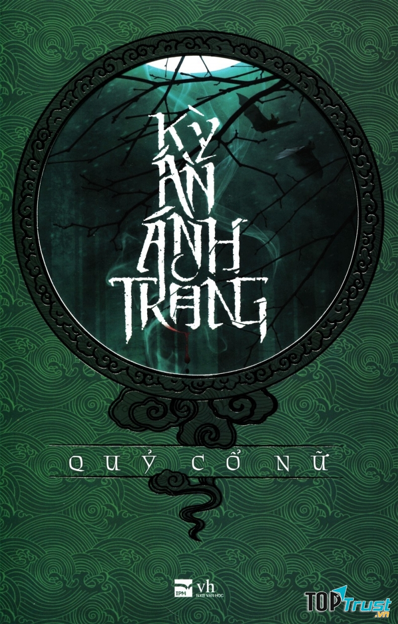 Kỳ án ánh trăng - Quỷ Cổ Nữ