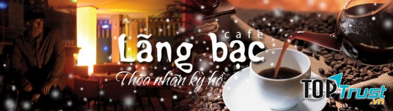 Lãng Bạc Cafe'