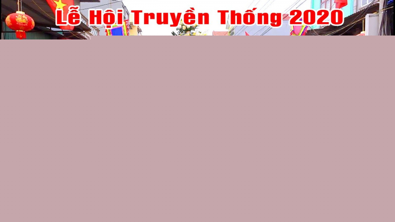 Lễ hội truyền thống ở đình Thổ Tang năm 2020