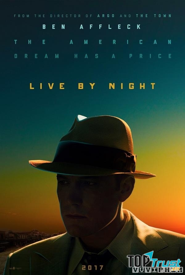 Bộ phim Live By Night