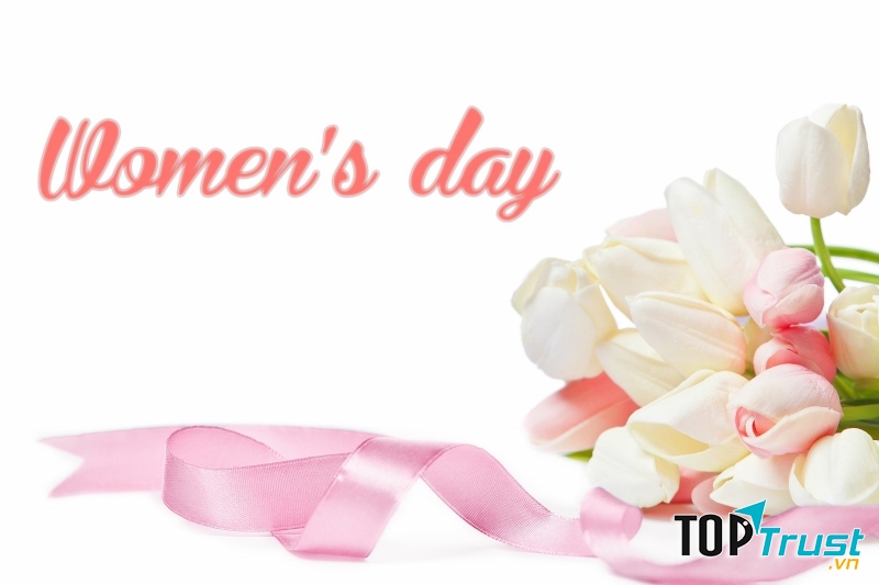 Lời chúc 8/3 hay, ý nghĩa và ngắn gọn dành tặng bạn bè