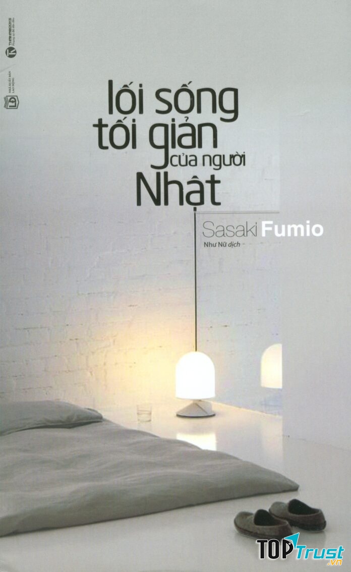 Cuốn sách Lối Sống Tối Giản Của Người Nhật