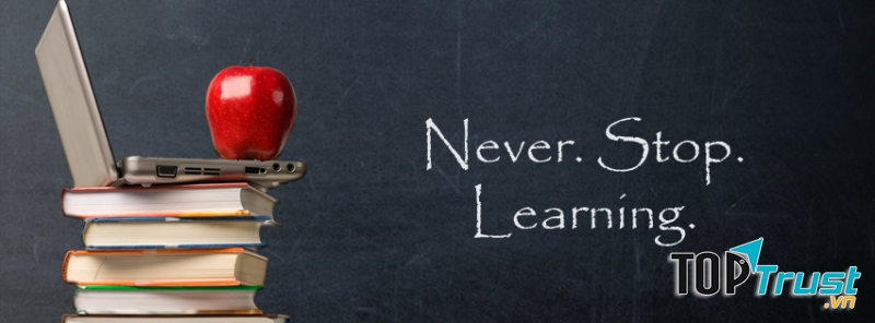 Không ngừng học hỏi