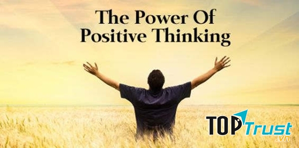 Luôn suy nghĩ tích cực