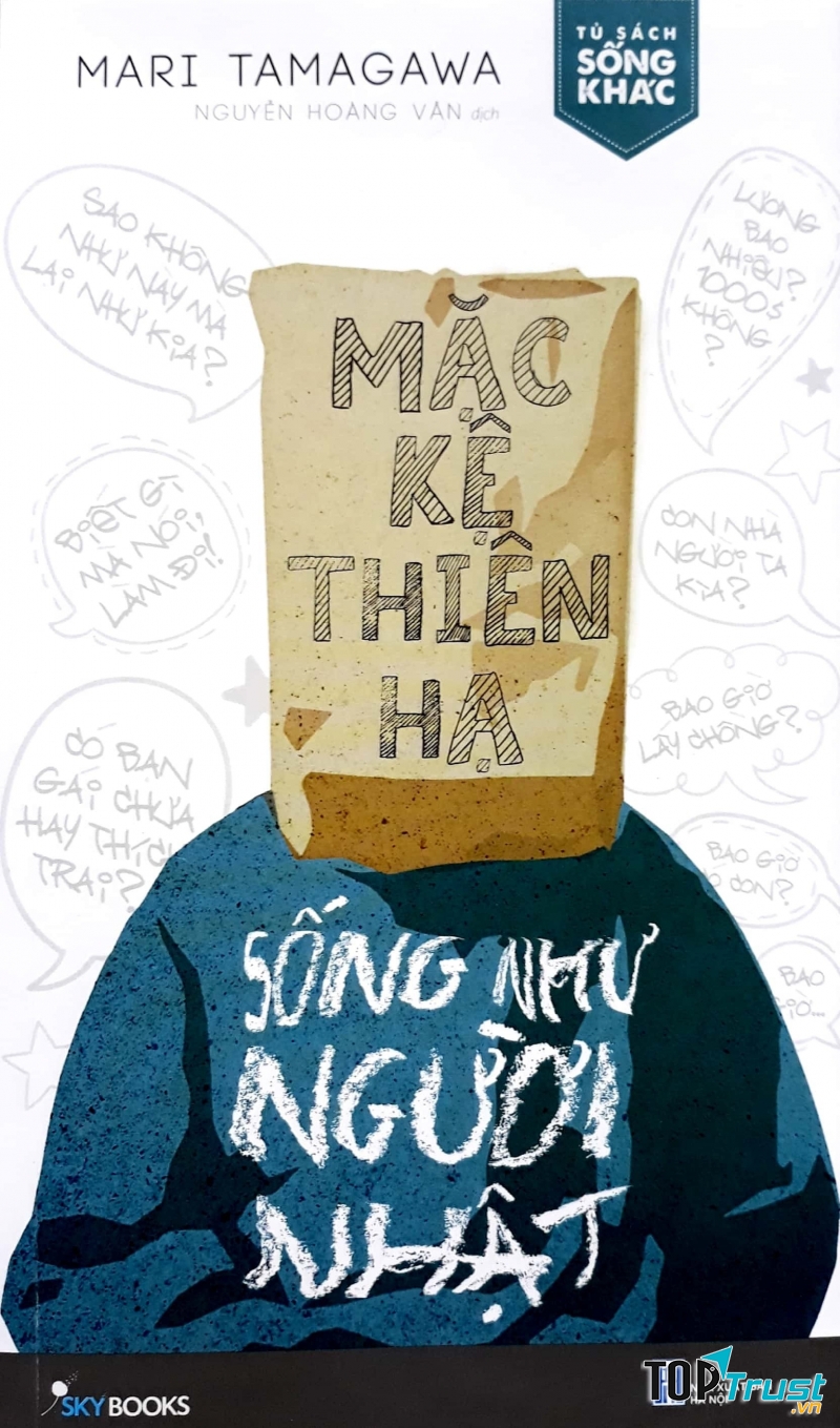 Cuốn sách Mặc hệ thiên hạ, sống như người Nhật