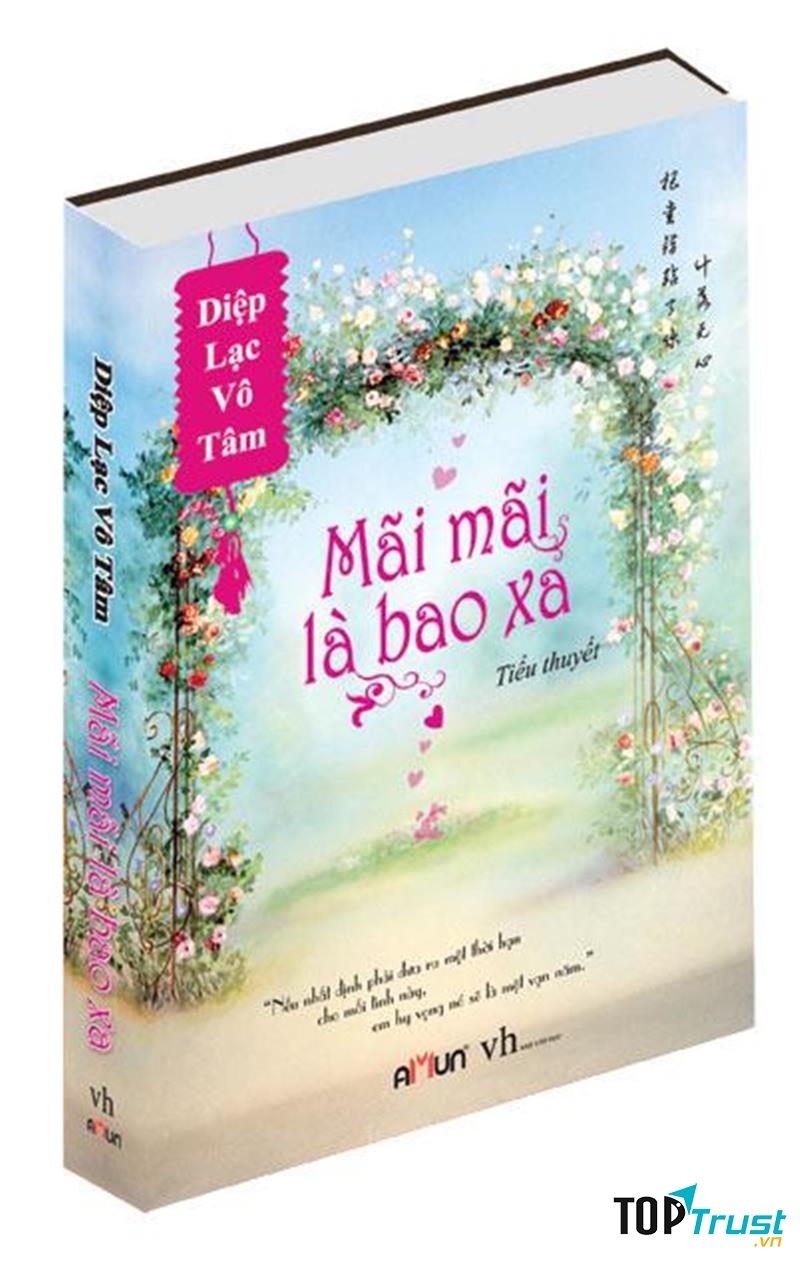 Mãi mãi là bao xa - Diệp Lạc Vô Tâm