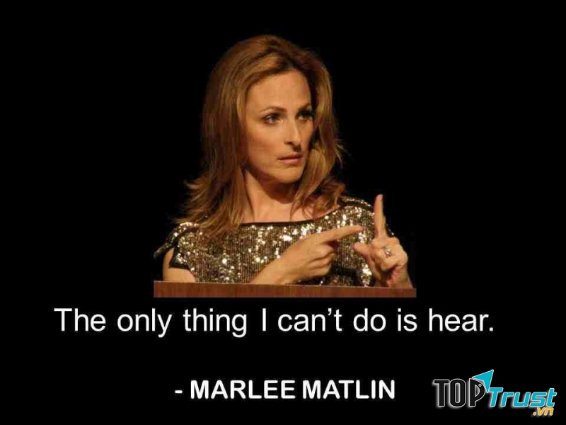 Marlee Matlin đã vượt lên tẩt cả để giàng Oscar khi 21 tuổi.