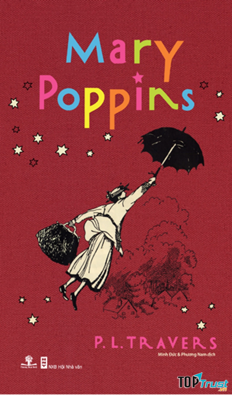 Mary Poppins của nữ tác giả người Anh P.L. Travers là một tác phẩm văn học thiếu nhi cổ điển rất “đặc biệt”.