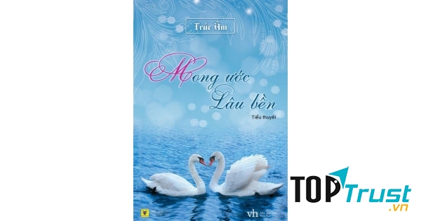 Mong ước lâu bền - Trúc Âm