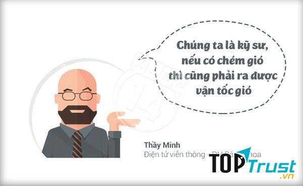 Thầy đang dạy các kỹ sư tương lai áp dụng tính vận tốc gió