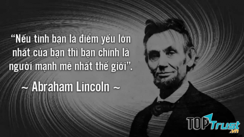 Câu nói hay của A.Lincoln