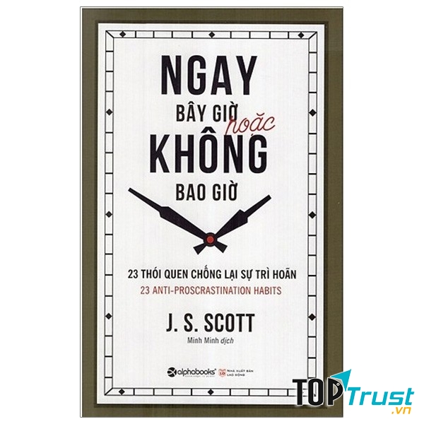 Ngay Bây Giờ Hoặc Không Bao Giờ