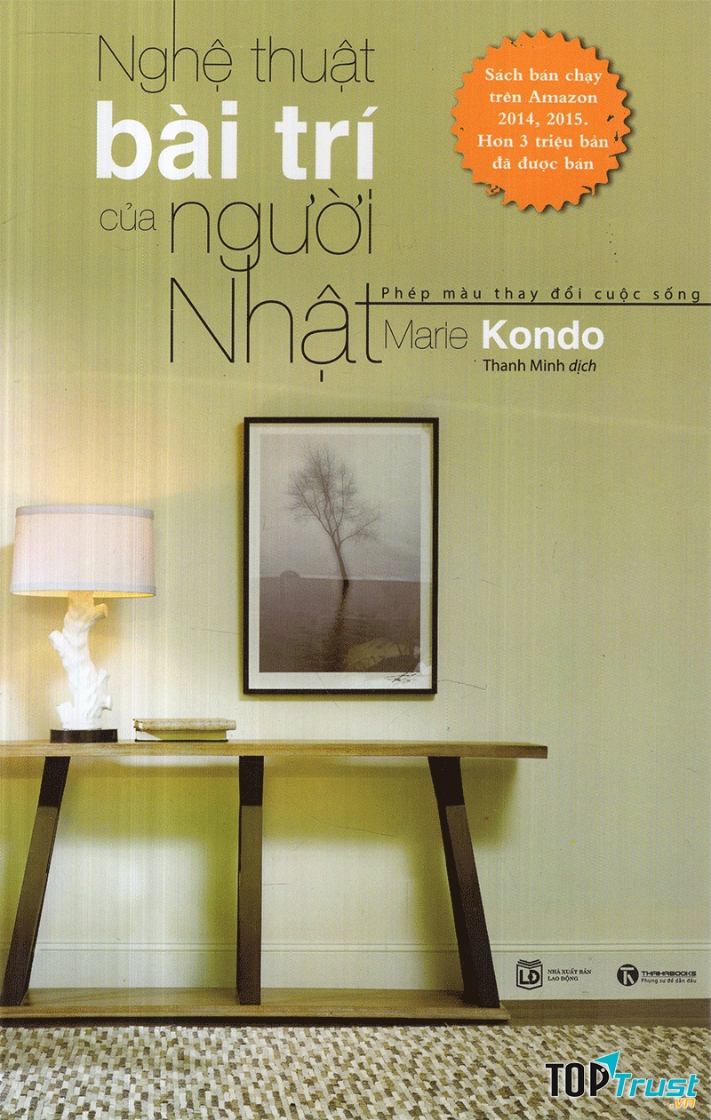 Cuốn sách Nghệ thuật bài trí của người nhật - phép màu thay đổi cuộc sống