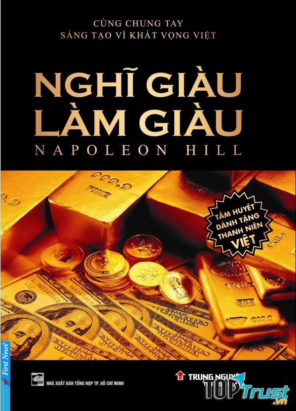 Nghĩ Giàu Làm Giàu – Napoleon Hill