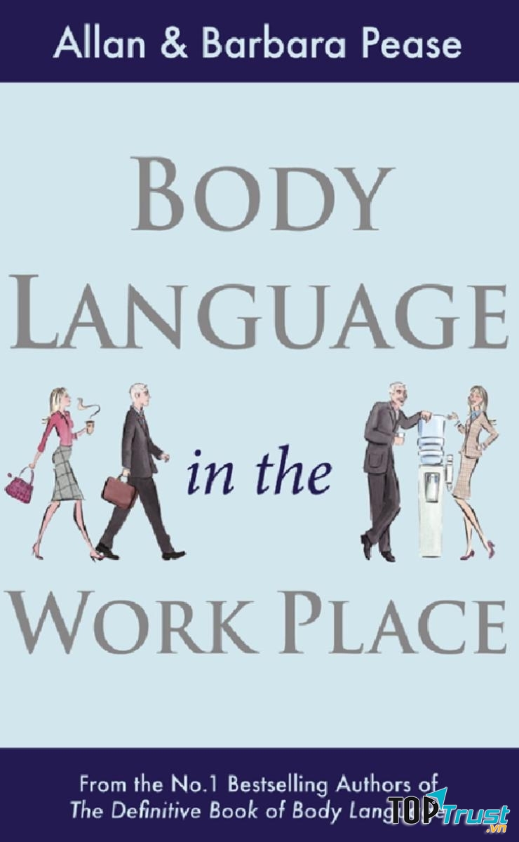 Cuốn sách Ngôn ngữ cơ thể ở nơi làm việc