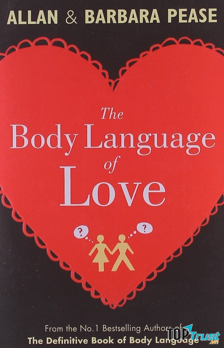 Cuốn sách Ngôn ngữ cơ thể trong tình yêu