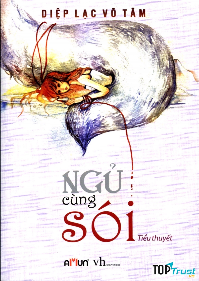 Ngủ Cùng Sói - Diệp Lạc Vô Tâm