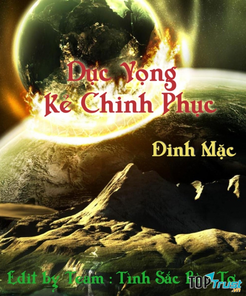 Dục Vọng Kẻ Chinh Phục
