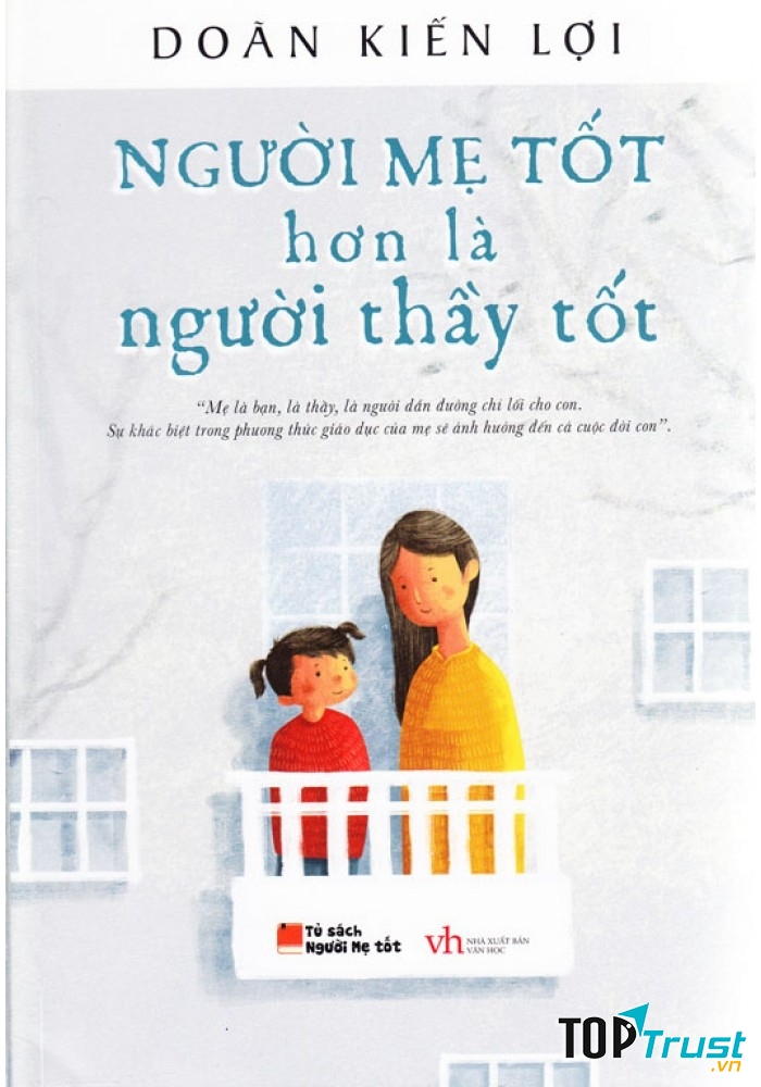 Sách Người mẹ tốt hơn là người thầy tốt