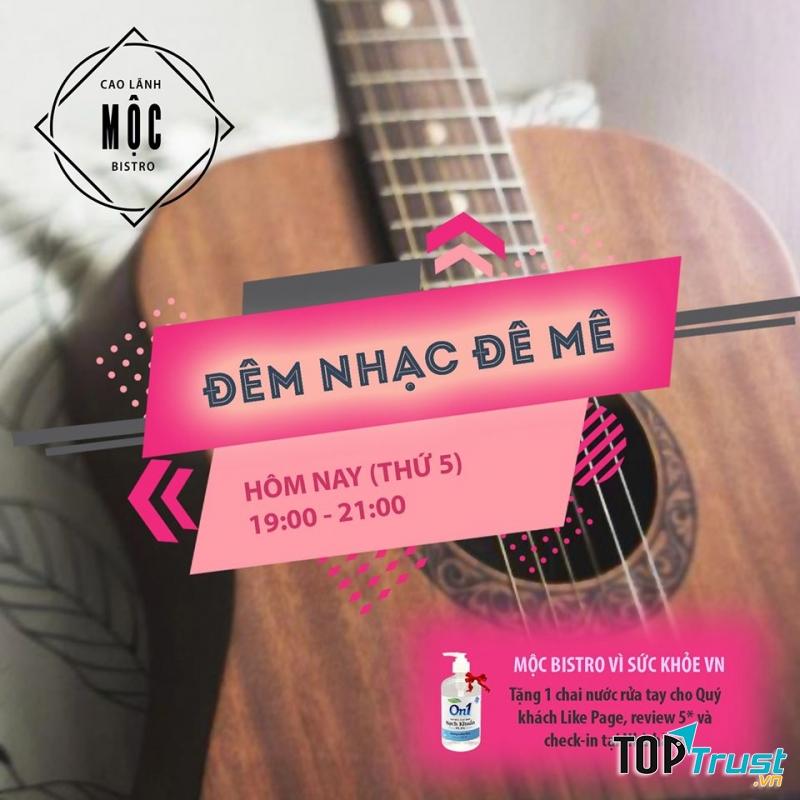 Nhà hàng Mộc Bistro Cao Lãnh với Đêm nhạc đê mê