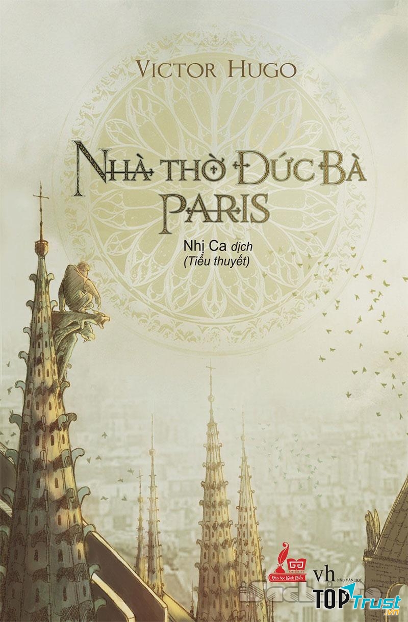 Nhà thờ đức bà Paris - Victor Hugo