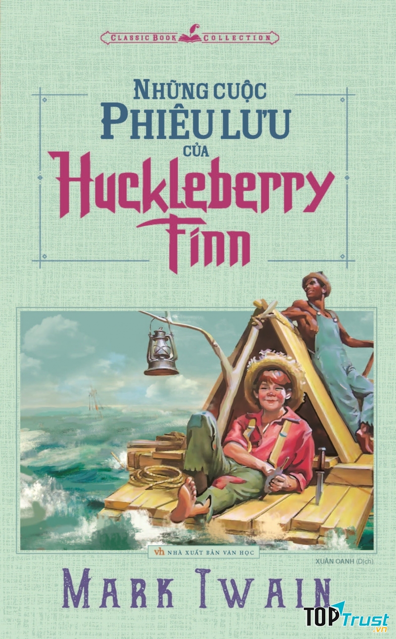 Những cuộc phiêu lưu của Huckleberry Finn”.